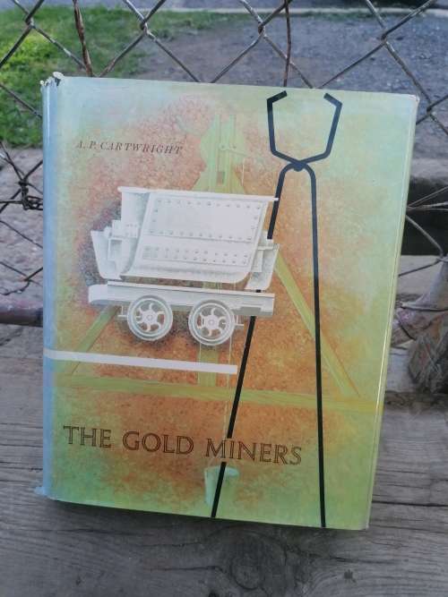The Gold Miners - A.P.Cartwright