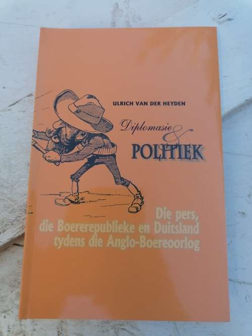 Diplomasie&Politiek Die pers, die boererepublieke en Duitsland tydens die Anglo - boereoorlog