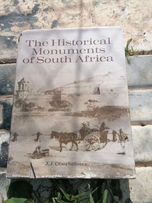 The Historical Monuments of South Africa  Oberholster, J. J.