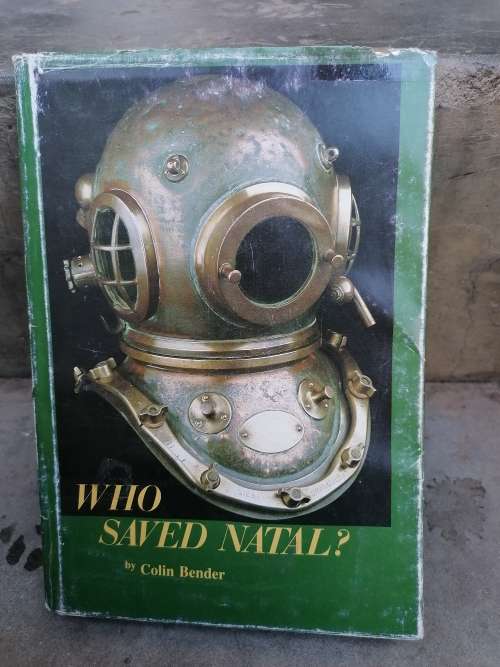 Who Saved Natal? - Colin Bender