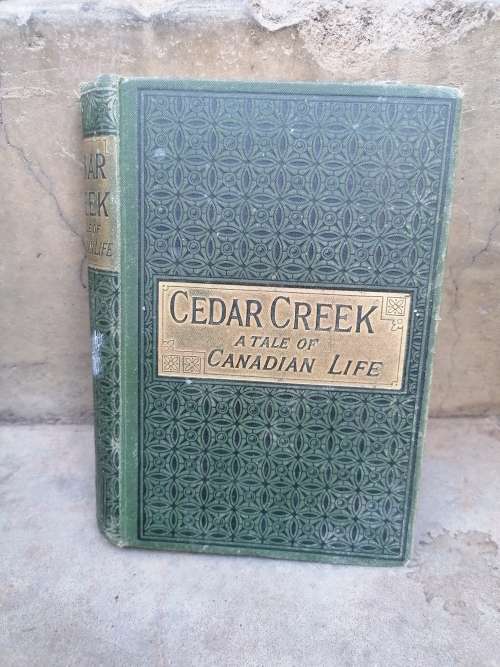 Cedar Creek: A Tale of Canadian Life  - Published by The Religious Tract Society