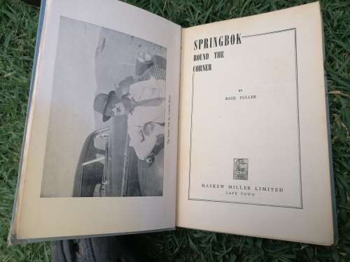 SPRINGBOK ROUND THE CORNER BY BASIL FULLER