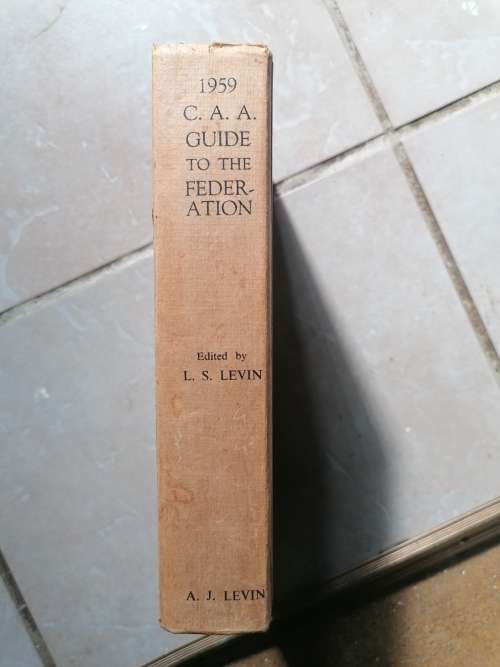 Guide to the Federation of Rhodesia and Nyasland by L S Levin and A J Levin