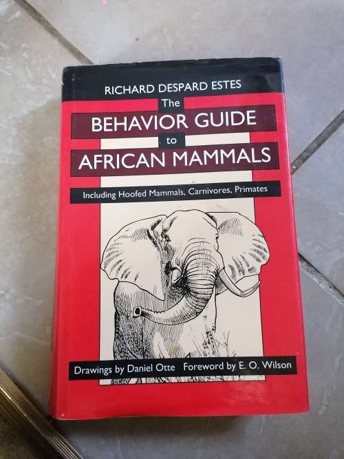 The Behavior Guide To African Mammals: Including Hoofed Mammals, Carnivores, Primates Hardcover