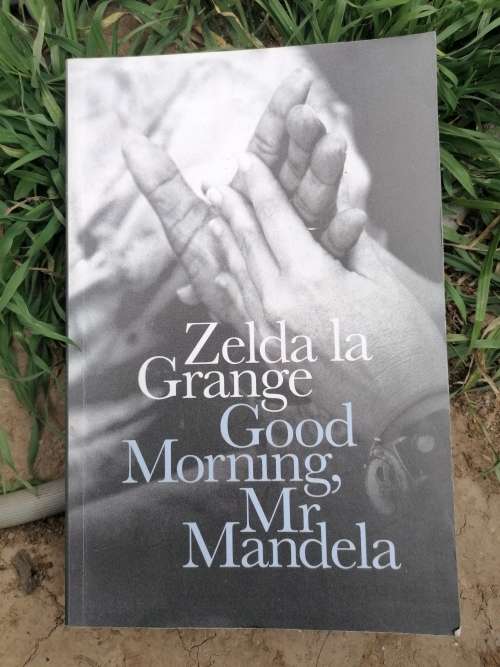 Good Morning Mr Mandela by Zelda la Grange, Softcover Book