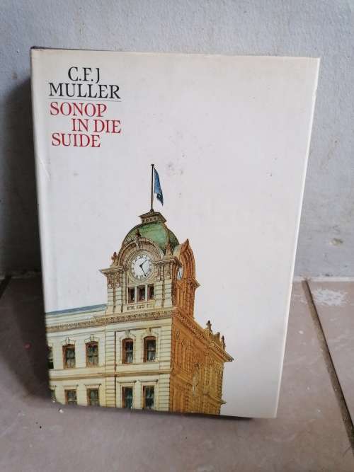 C F J Muller Sonop in die suide - Nasionale pers 1915 - 1948 (1990