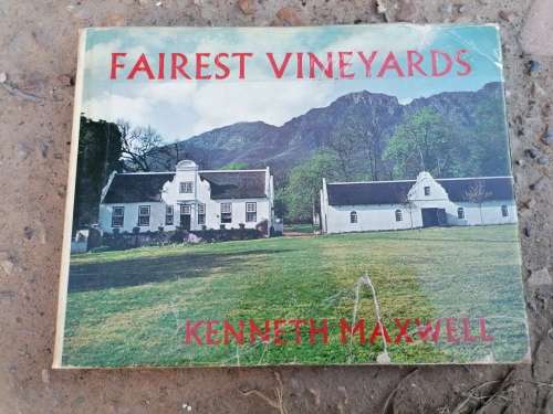 Fairest Vineyards - By Kenneth Maxwell