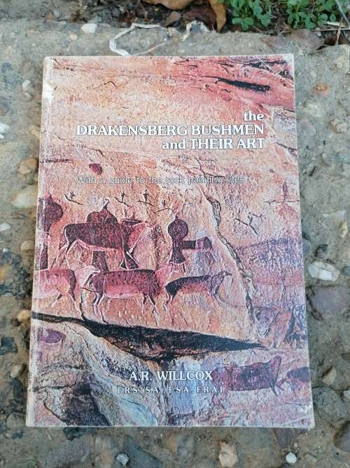The Drakensberg Bushmen and Their Art: With a Guide to the Rock Painting Sites