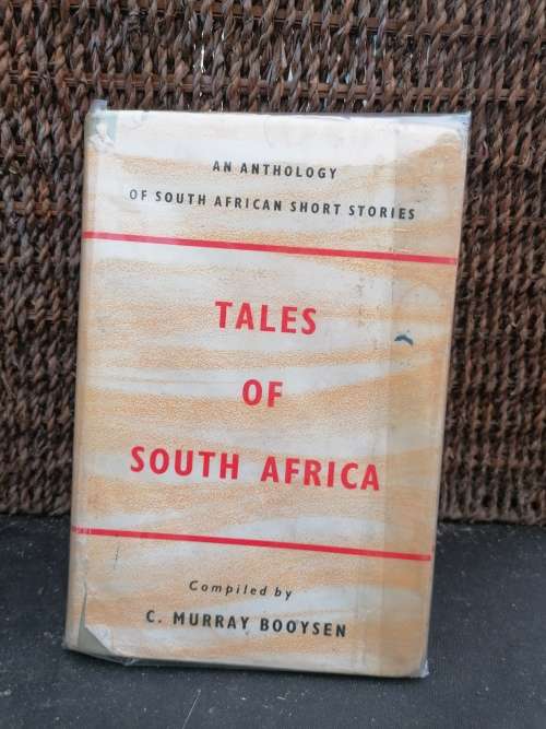 Tales of South Africa: An Anthology of South African Short Stories