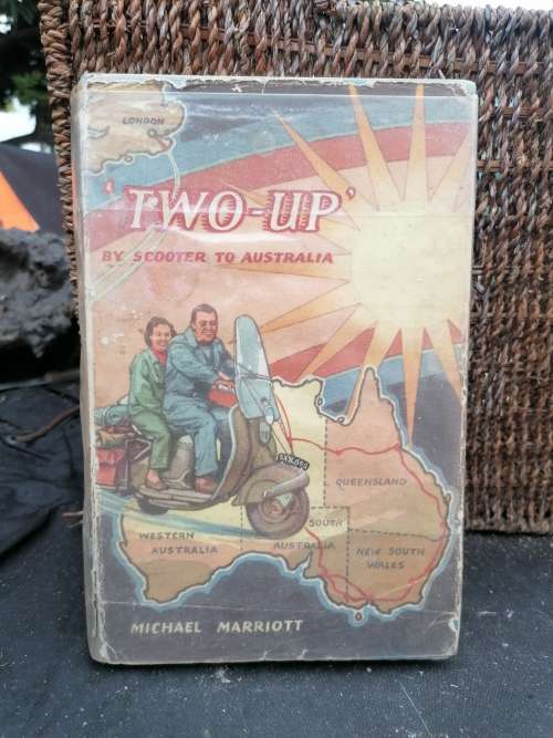 Two-Up By Scooter To Australia (Michael Marriott) 2nd Impression, 1960