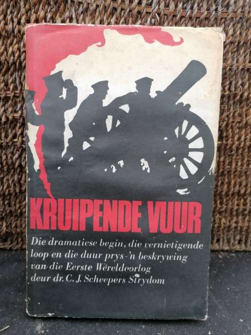 Kruipende Vuur / C.J. Scheepers Strydom