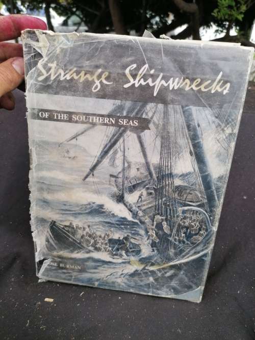 Strange Shipwrecks of the Southern Seas  Burman, Jose
