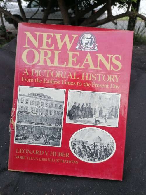 New Orleans: a pictorial history Book by Leonard Victor Huber
