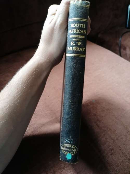 south african reminiscences by r.w murray 1894