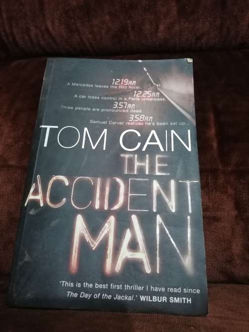 The Accident Man Novel by Tom Cain