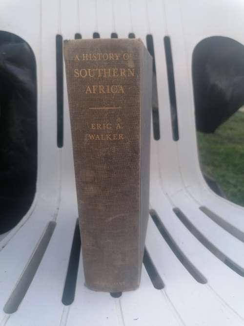 a history of southern africa by Eric a walker