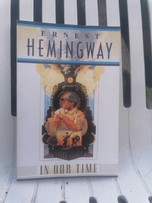ERNEST HEMINGWAY - In Our Time