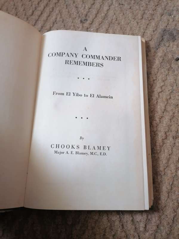 A Company Commander Remembers from El Yibo to El Alamein by Chooks Blamey