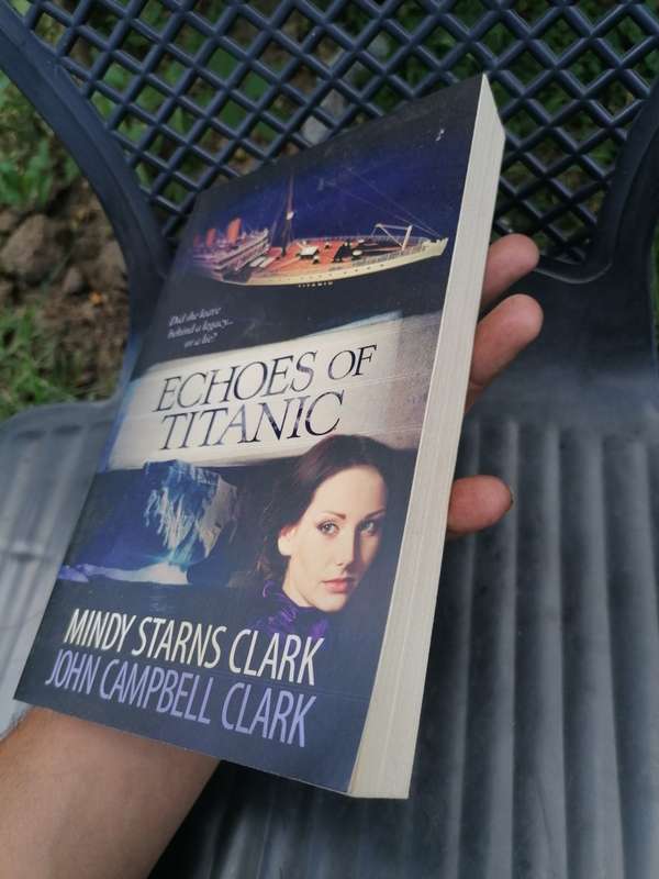Echoes of Titanic - Author: Mindy Starns Clark & John Campbell Clark