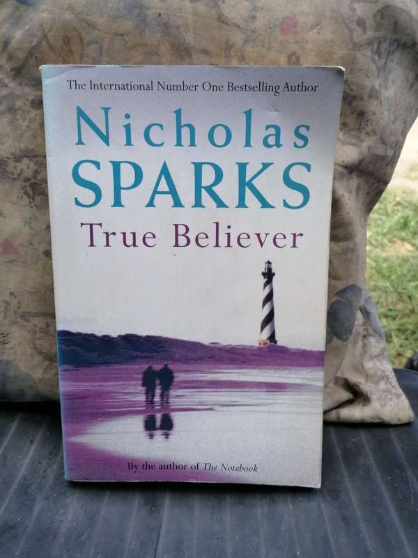 True believe by Nicholas sparks