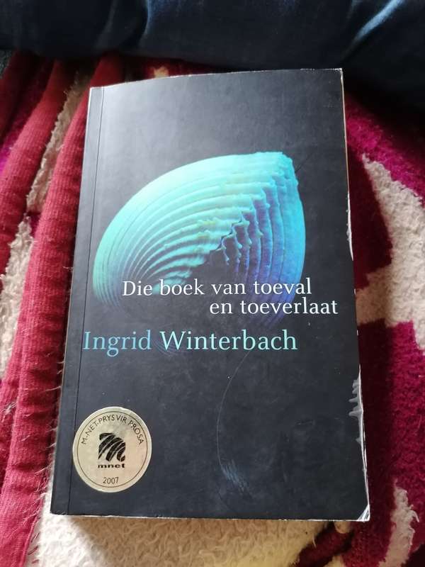 Die boek van toeval en toeverlaat deur Ingrid Winterbach