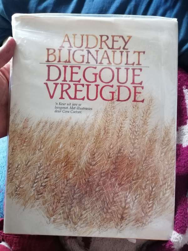 DIE GOUE VREUGDE DEUR AUDRY BLIGNAULT
