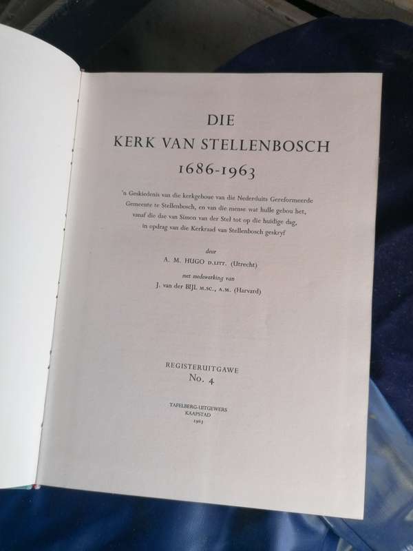 Die Kerk van Stellenbosch Hugo, A.M. : van der Bijl, J.