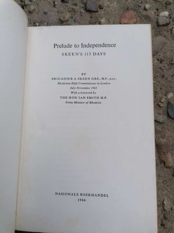 PRELUDE TO INDEPENDENCE BY BRIGADIER A. SKEEN