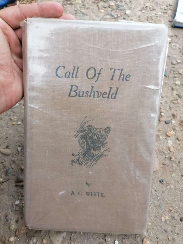 Call of the bushveld by A. C white