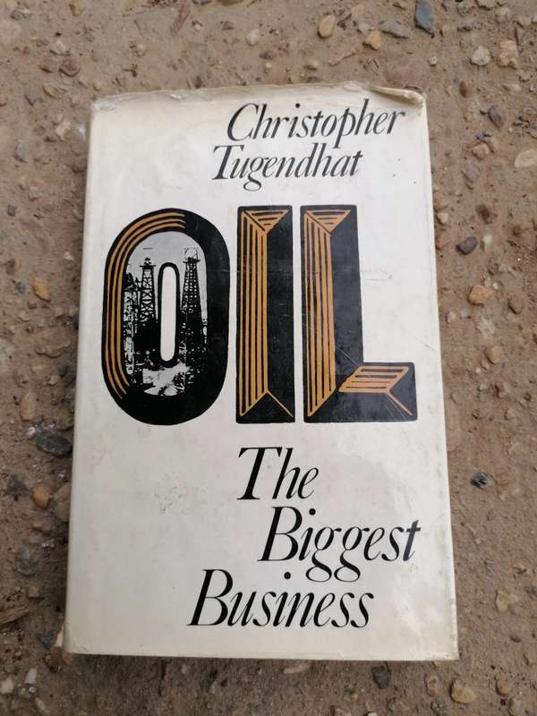 Oil: the biggest business Book by Christopher Tugendhat, Baron Tugendhat