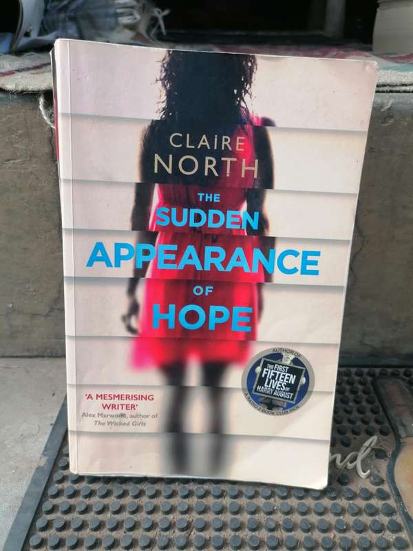 The Sudden Appearance of Hope by alex marwood