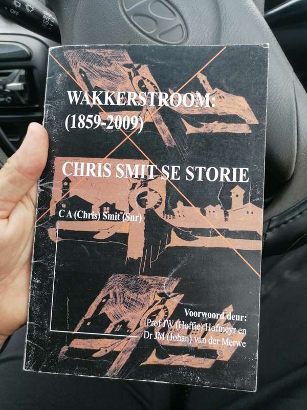 Wakkerstroom (1859-2009): Chris Smit se storie