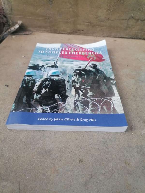 From Peacekeeping to Complex Emergencies: Peace Support Missions in Africa