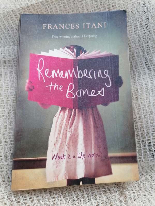Remembering the Bones by Frances Itani