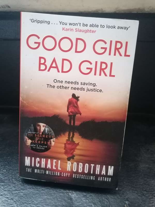 Good Girl, Bad Girl Book by Michael Robotham