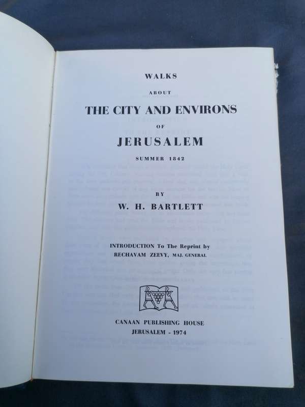 Walks about the city and environs of Jerusalem Book by William Henry Bartlett