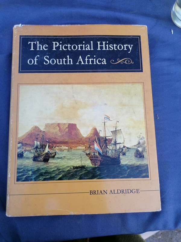 The pictorial history of South Africa by Brian Aldridge