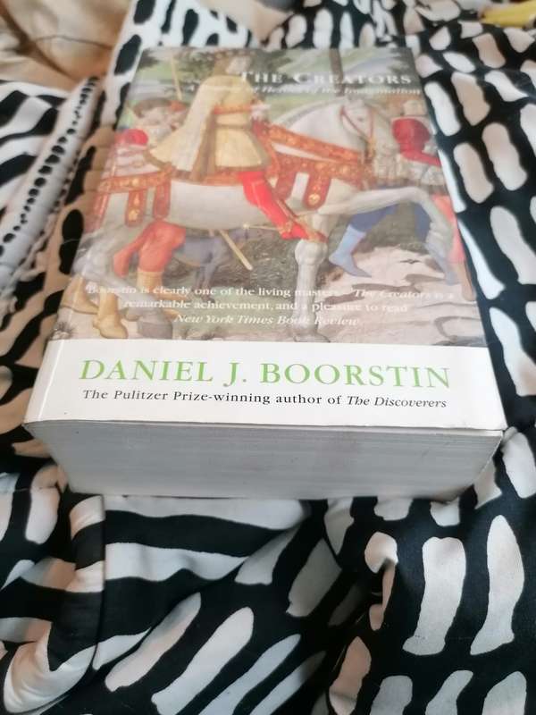 The Creators, A History of Heroes of the Imagination by Daniel J. Boorstin