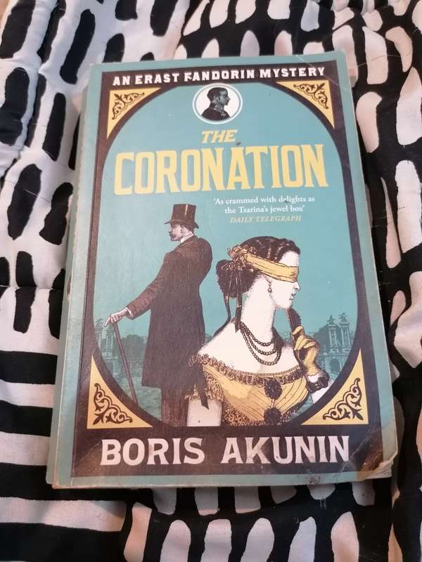 The Coronation: The Further Adventures of Erast Fandorin Book by Boris Akunin