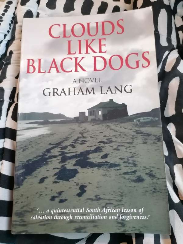 Clouds Like Black Dogs - Graham Lang - Large Softcover - 268 pages