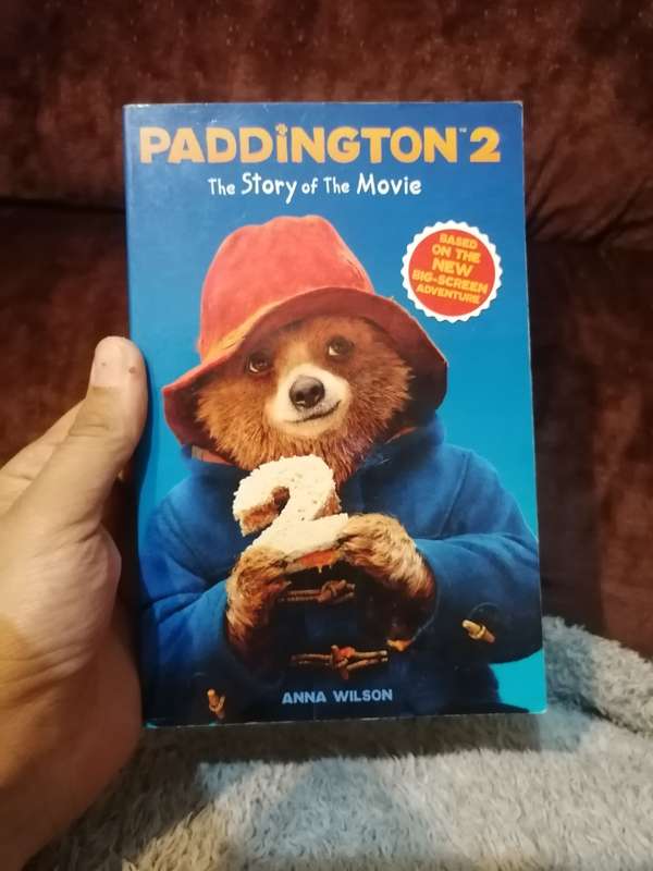 Paddington: the Story of the Movie Book by Anna Wilson