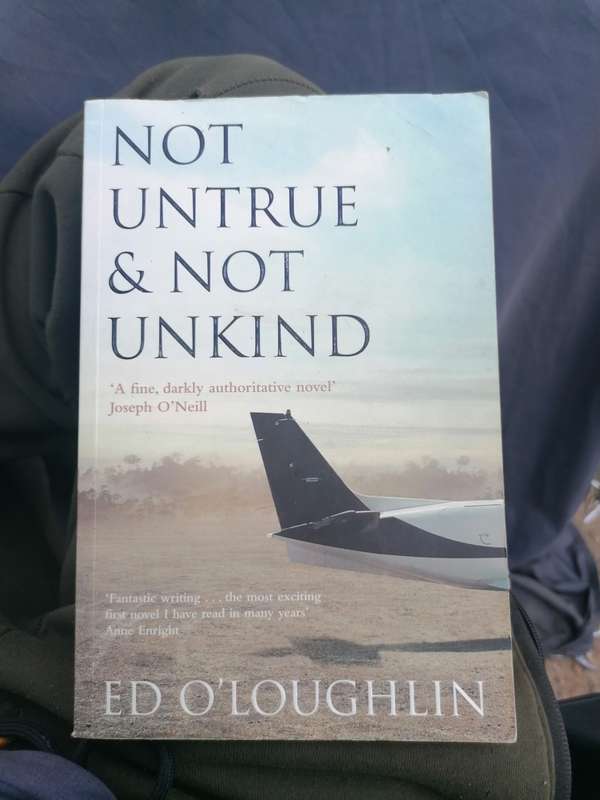 Not Untrue & Not Unkind Book by Ed O'Loughlin