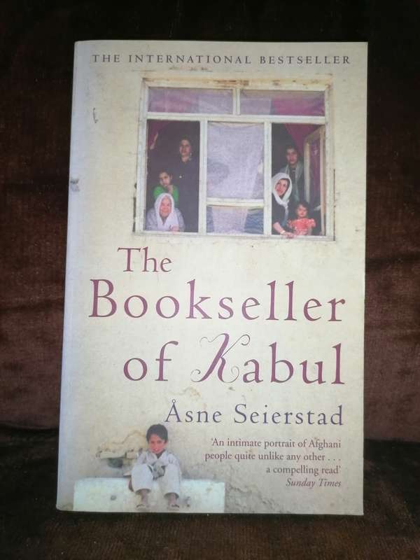 The Bookseller of Kabul By: Asne Seierstad