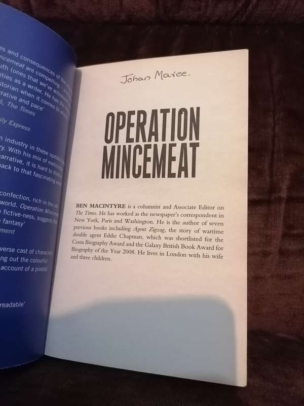 Operation Mincemeat - The True Spy Story that Changed the course of World Ward II: Ben Macintyre