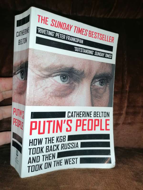 Putin's People: How the KGB Took Back Russia and Then Took On the West Book by Catherine Belton