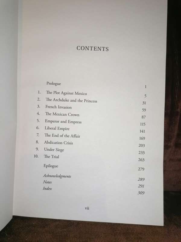 THE LAST EMPEROR OF MEXICO: A DISASTER IN THE NEW WORLD Written by Edward Shawcross.