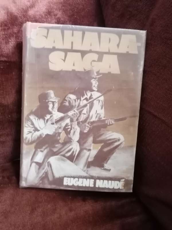 Sahara Saga deur Eugene Naude