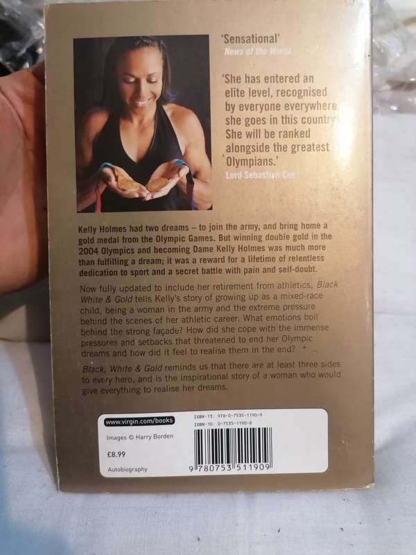 Kelly Holmes: Black, White & Gold - My Autobiography Book by Kelly Holmes