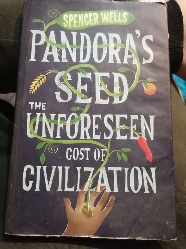 Pandora's Seed: The Unforeseen Cost of Civilization