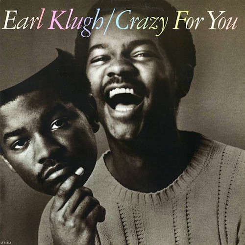 EARL KLUGH, CRAZY FOR YOU, VG, SA PRESING, 1981